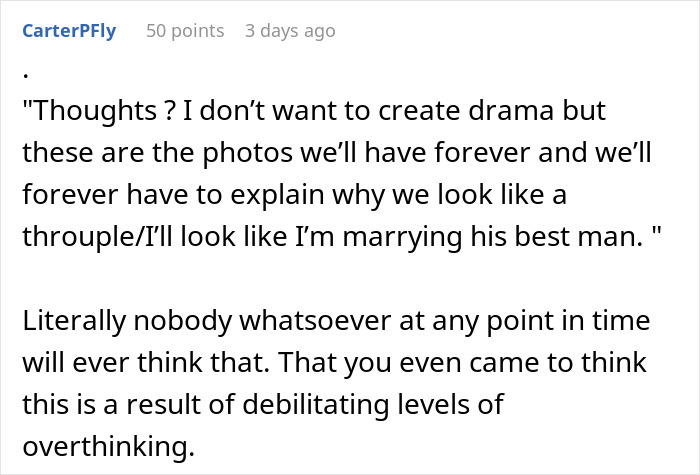 Bride wants to exclude best man from wedding photos due to his outfit, highlighting stereotypical American wedding issues.
