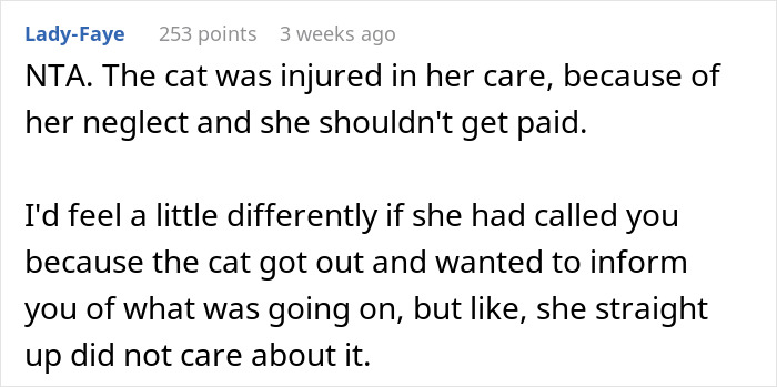 Comment on a forum discussing refusal to pay a cat-sitter after the cat was injured due to neglectful care.