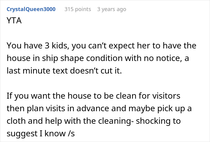 Comment discussing a husband blaming his ill wife for messy home after unplanned guests arrive, urging better planning.