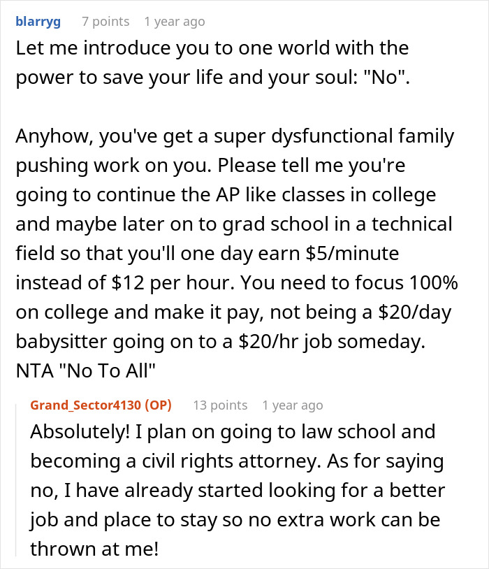 Commenter advises rejecting unpaid babysitting to focus on college goals amid a dysfunctional family dispute over free childcare.