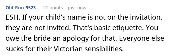Comment discussing etiquette over a young mom bringing her illegitimate kid to a family wedding, causing controversy. Comment discussing etiquette over a young mom bringing her illegitimate kid to a family wedding, causing controversy.