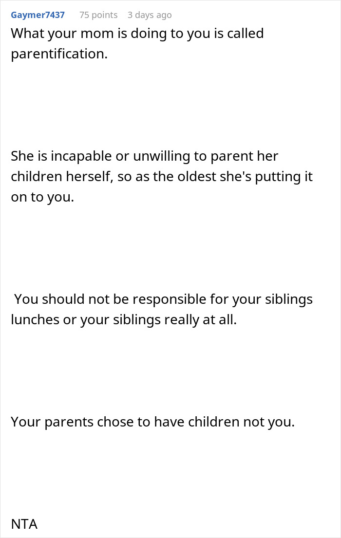 Comment explaining mom guilt-trips son who makes lunch only for himself, not siblings, and parentification issues.