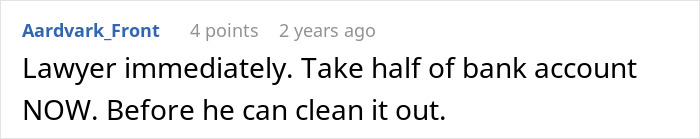 Comment warning about legal action to protect assets after man hides secret second family is discovered.