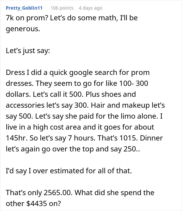 Comment estimating prom costs questioning niece's use of college fund for prom expenses without permission. Comment estimating prom costs questioning niece's use of college fund for prom expenses without permission.