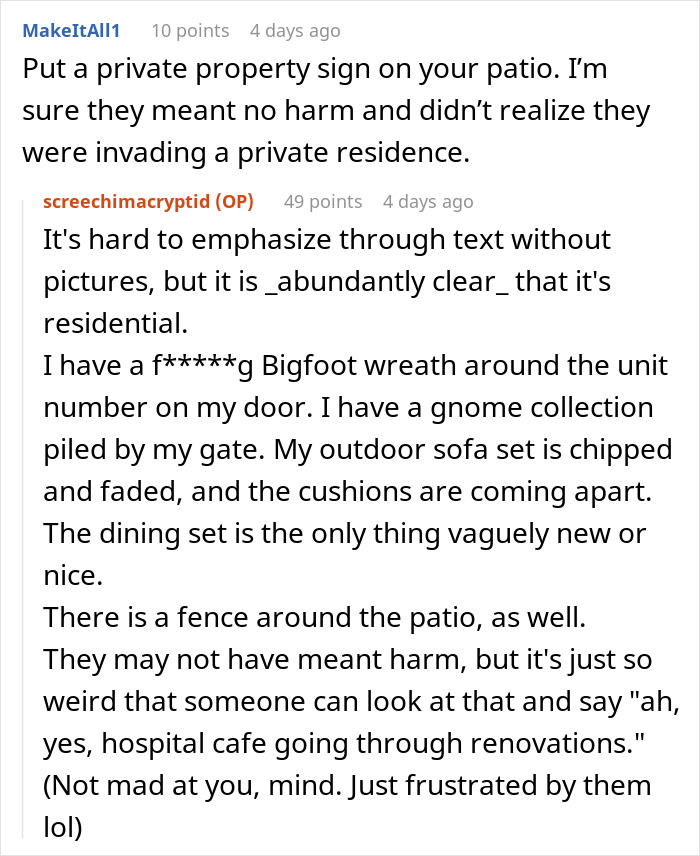 Commenters discuss strangers mistakenly using a private residential patio, highlighting the frustration of patio invasion by others.