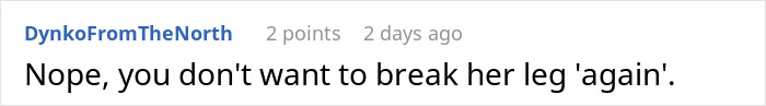 Screenshot of a comment stating refusal to watch sister again after family&rsquo;s claim she broke her leg.