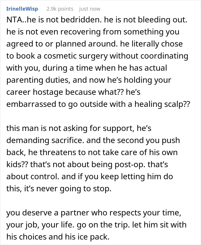 Comment discussing a husband demanding wife cancel plans during his hair transplant surgery, highlighting control issues.