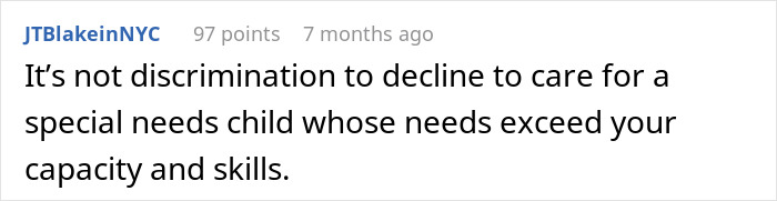 Comment explaining that refusing to watch one specific child is not discrimination but a limitation of skills and capacity.