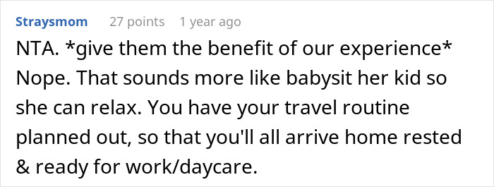 Screenshot of a Reddit comment discussing rebooking a flight to avoid babysitting a niece and maintaining travel routine. Screenshot of a Reddit comment discussing rebooking a flight to avoid babysitting a niece and maintaining travel routine.