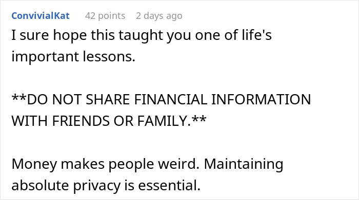 Comment warning about sharing financial information with friends or family, highlighting privacy and inheritance disputes. Comment warning about sharing financial information with friends or family, highlighting privacy and inheritance disputes.