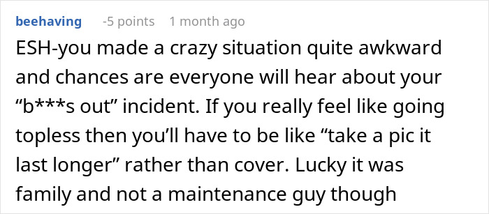 Comment discussing a woman sunbathing topless, causing awkwardness and concerns about exposure to family members.