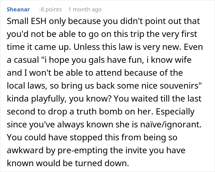 Reddit comment discussing blunt reasons for not traveling with friend and resulting accusations of embarrassing her. Reddit comment discussing blunt reasons for not traveling with friend and resulting accusations of embarrassing her.
