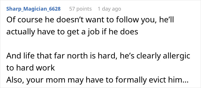 Comment discussing the challenges of moving alone to Alaska, mentioning the difficulty of hard work and eviction concerns.