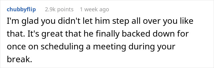 Comment about a boss demanding meetings during lunch breaks, with a user expressing relief they stood up to the demand. Comment about a boss demanding meetings during lunch breaks, with a user expressing relief they stood up to the demand.
