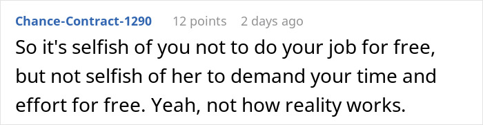 Screenshot of an online comment where a freelancer responds to a demand for free work despite working from home.