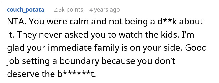 Reddit comment supporting 17-year-old refusing to babysit multiple kids during family vacation, praising boundary setting.