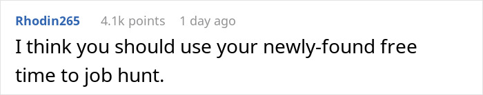 Screenshot of a forum comment suggesting to use free time to job hunt after employee sabotages work laptop. Screenshot of a forum comment suggesting to use free time to job hunt after employee sabotages work laptop.