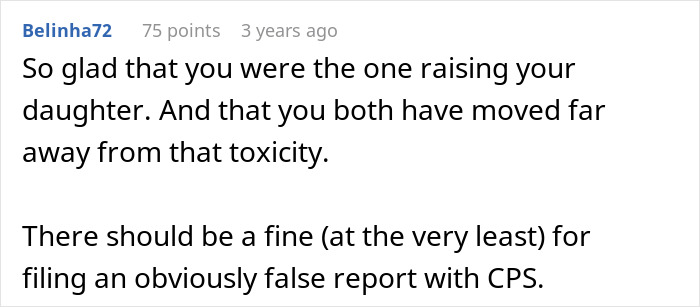 Online comment expressing relief about a mother raising her daughter away from toxicity and criticizing false CPS reports.