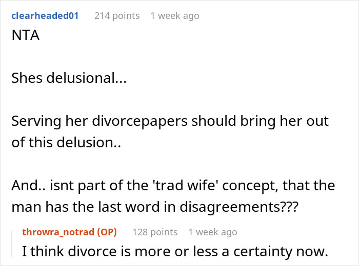 Commenters discuss a woman asking husband to be a tradwife and his response about traditional roles and divorce.
