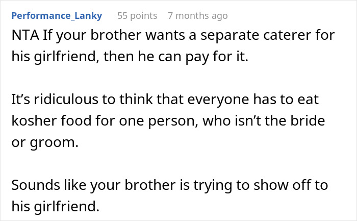 Reddit comment arguing brother should pay $3,500 for kosher wedding meals for his girlfriend of four months.