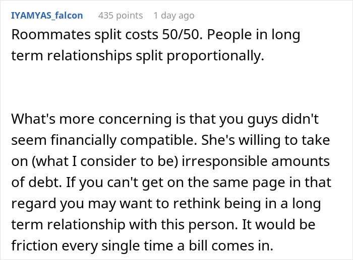 Comment discussing a woman furious as her boyfriend refuses to let her move in unless they split expenses 50/50 Comment discussing a woman furious as her boyfriend refuses to let her move in unless they split expenses 50/50