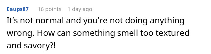 Comment discussing coworker saying woman&rsquo;s lunch smells too real and questioning how food can smell too textured and savory