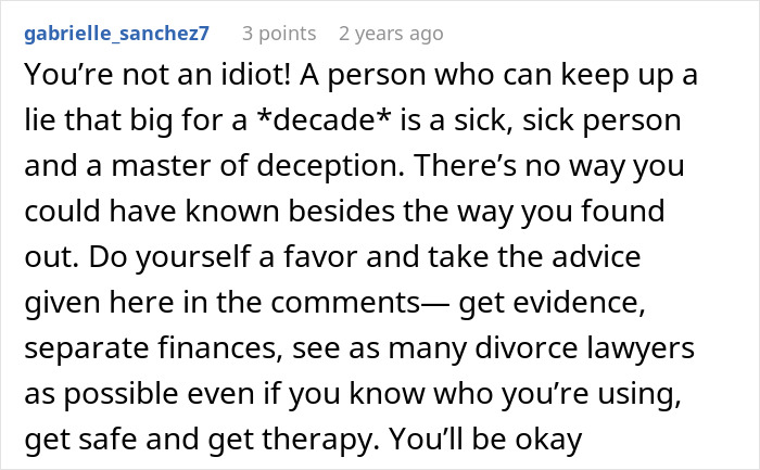 Comment discussing someone hiding a secret second family for years, revealing the truth after wife borrows phone.