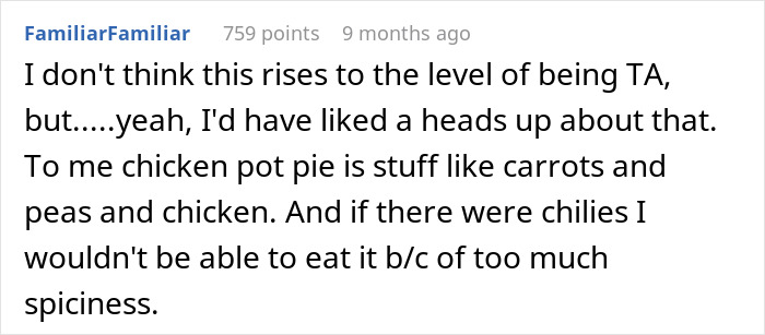Comment discussing traditional chicken pot pie ingredients and reaction to unexpected spiciness at family gathering.