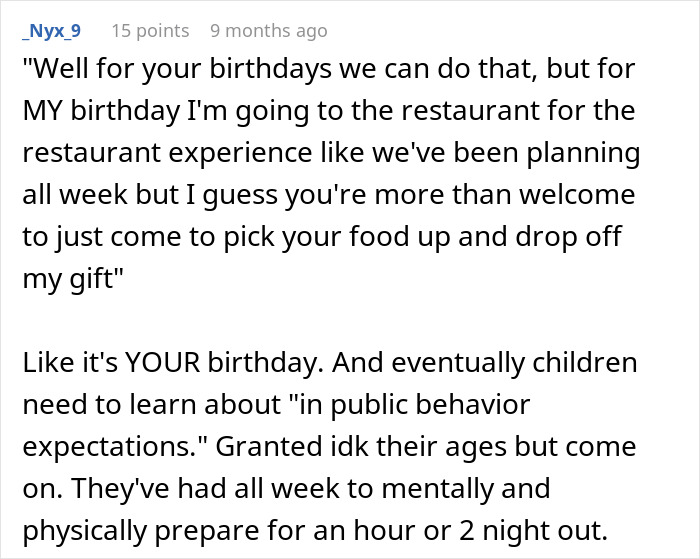 Screenshot of a Reddit comment discussing a sister sabotaging a birthday dinner and expectations for restaurant behavior. Screenshot of a Reddit comment discussing a sister sabotaging a birthday dinner and expectations for restaurant behavior.