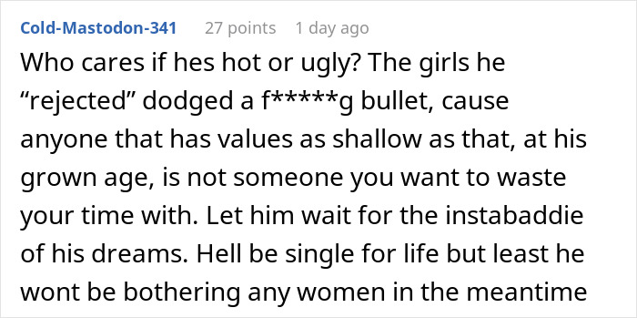 Comment discussing a man who only wants to date influencer-like women and a friend giving him a reality check. Comment discussing a man who only wants to date influencer-like women and a friend giving him a reality check.