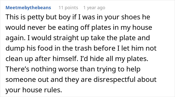 Comment discussing a petty response to disrespectful behavior related to house rules and sharing plates.