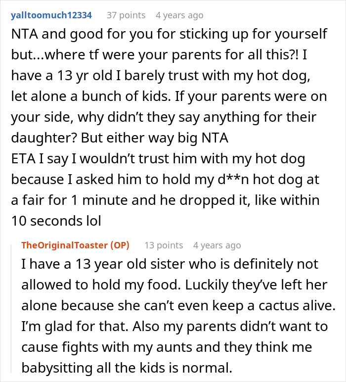 Reddit conversation about a 17-year-old refusing to babysit multiple kids during a family vacation dispute.