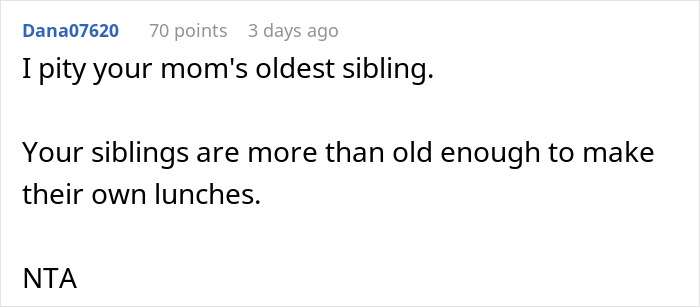 Comment from Dana07620 discussing siblings making their own lunches in a mom guilt-trips son post.