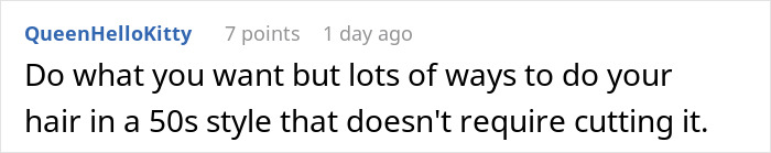 Comment suggesting ways to style hair in a 50s style without cutting, related to woman refusing to cut hair for boyfriend&rsquo;s mom party.