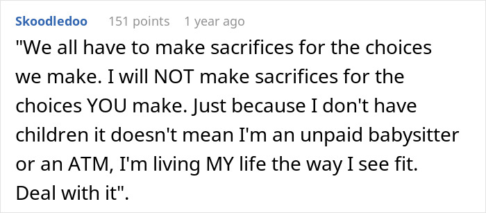 Comment about pediatrician refusing to play nanny, asserting independence during a family getaway conflict.