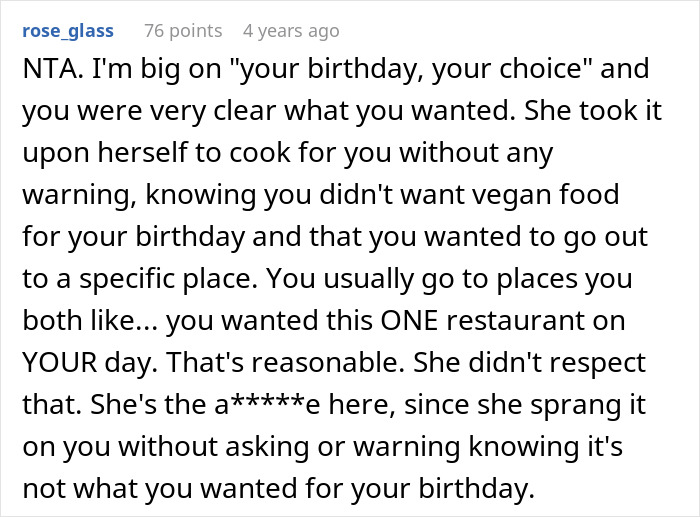Comment discussing refusing to eat vegan meal prepared by girlfriend for birthday without prior warning or consent. Comment discussing refusing to eat vegan meal prepared by girlfriend for birthday without prior warning or consent.