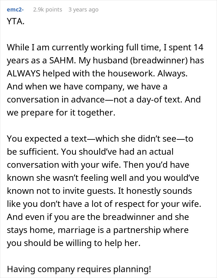 Comment discussing husband blaming ill wife for messy home after bringing guests, emphasizing respect and planning.