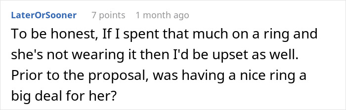 Commenter discussing frustration over a woman refusing to wear her engagement ring after the proposal. Commenter discussing frustration over a woman refusing to wear her engagement ring after the proposal.