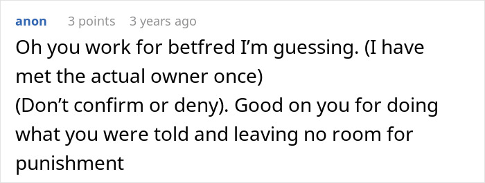 Comment from anon praising an employee for complying with company rules and avoiding punishment, impacting the boss. Comment from anon praising an employee for complying with company rules and avoiding punishment, impacting the boss.