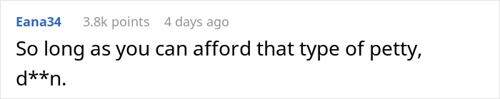 A Reddit comment expressing a sarcastic reaction about affording petty revenge involving a better ring proposal. A Reddit comment expressing a sarcastic reaction about affording petty revenge involving a better ring proposal.