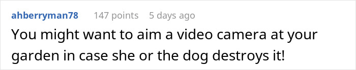 Screenshot of an online comment suggesting to aim a video camera at the garden amid neighborhood drama involving a barking dog. Screenshot of an online comment suggesting to aim a video camera at the garden amid neighborhood drama involving a barking dog.