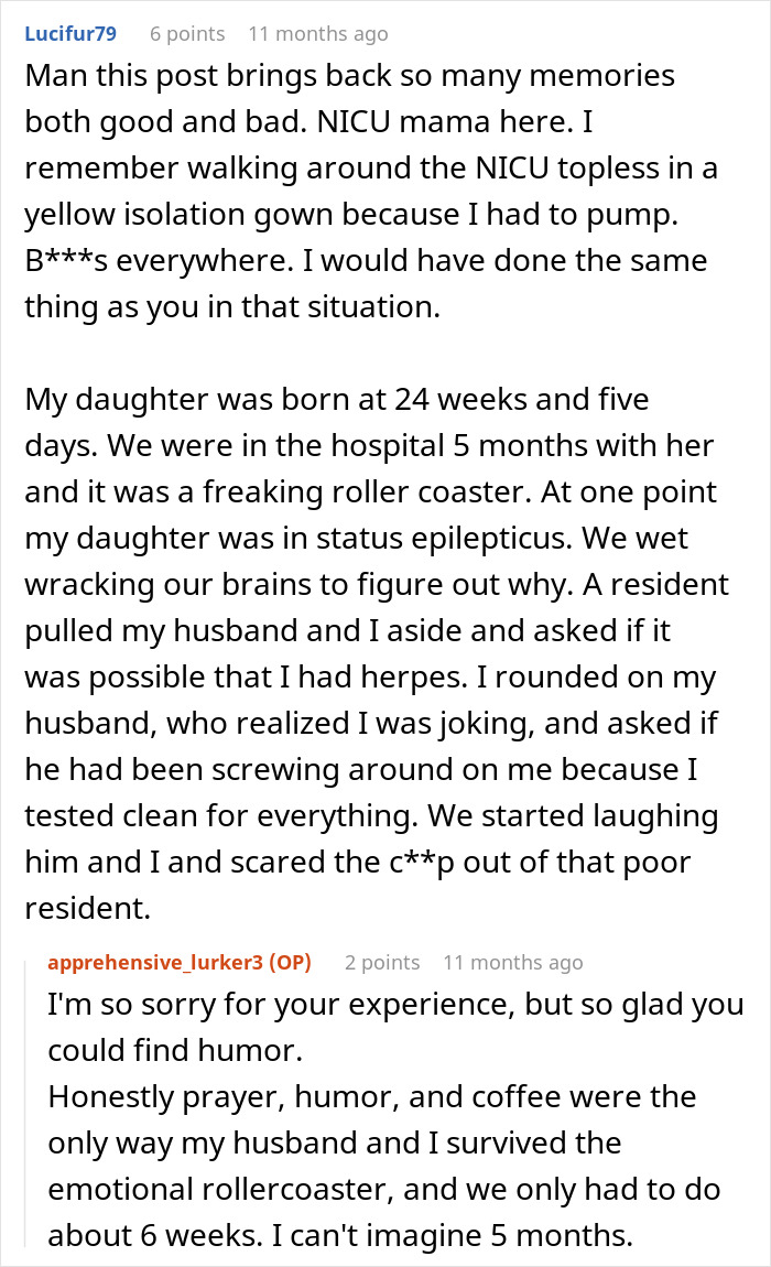 Reddit conversation showing a new mom sharing her NICU story with humor and malicious compliance. Reddit conversation showing a new mom sharing her NICU story with humor and malicious compliance.