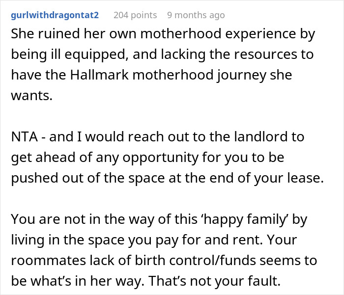 Woman stands her ground against roommate demanding she move out to create nursery space in shared apartment. Woman stands her ground against roommate demanding she move out to create nursery space in shared apartment.