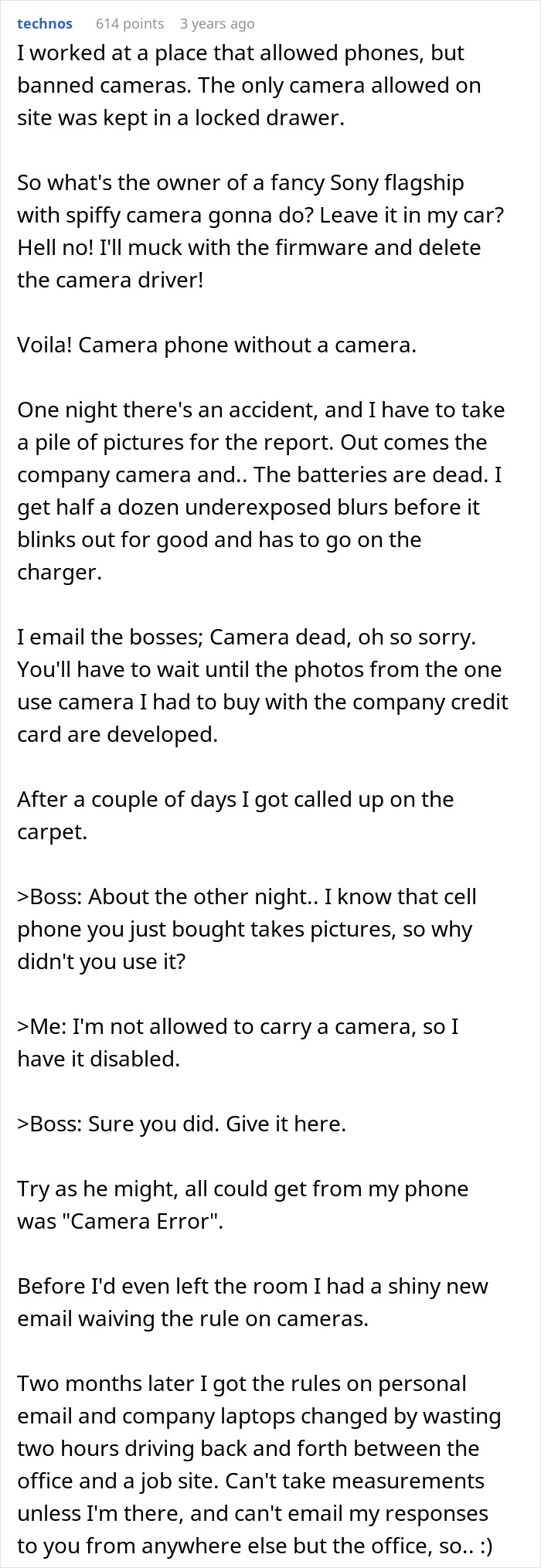 Employee complies with company rules by disabling phone camera, causing boss to waive camera restrictions. Employee complies with company rules by disabling phone camera, causing boss to waive camera restrictions.