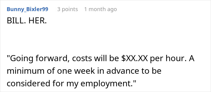 Screenshot of a forum comment demanding payment for babysitting and setting advance notice for employment arrangements. Screenshot of a forum comment demanding payment for babysitting and setting advance notice for employment arrangements.