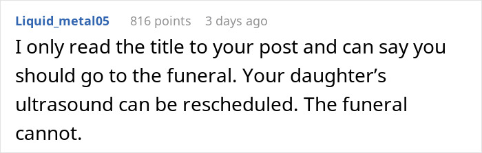 Screenshot of a comment discussing a man prioritizing a funeral over seeing his daughter&rsquo;s ultrasound, highlighting family conflict.