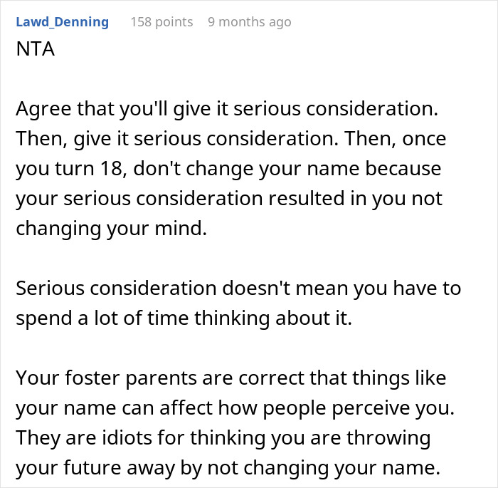Comment advising serious consideration before foster name change parents decision and its impact on perception.