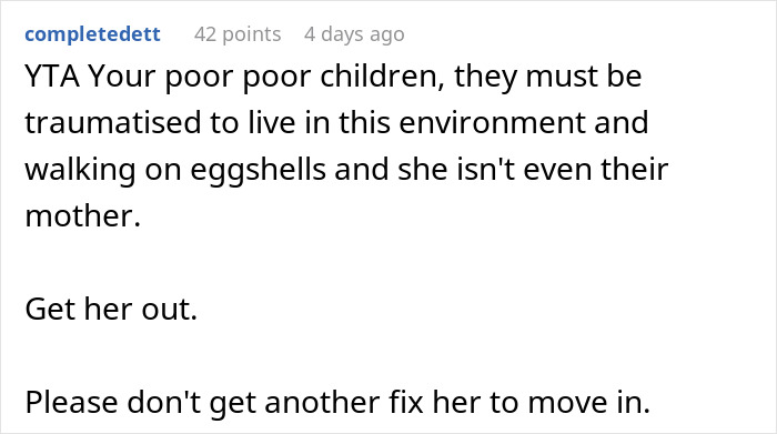 Comment expressing concern for children’s wellbeing and support for dad desperate to restore peace at home during a breakup plan. Comment expressing concern for children’s wellbeing and support for dad desperate to restore peace at home during a breakup plan.