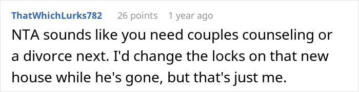 Comment discussing a married couple moving houses, where the husband leaves everything for the wife to handle while he travels.