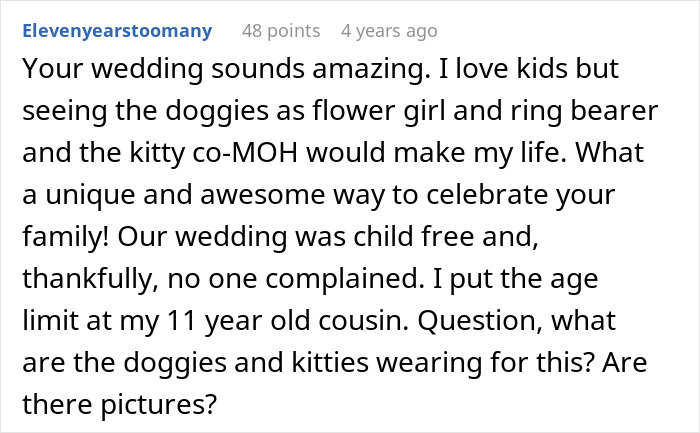 Comment discussing a bride replacing kids with pets at her wedding, highlighting unique family celebration ideas.